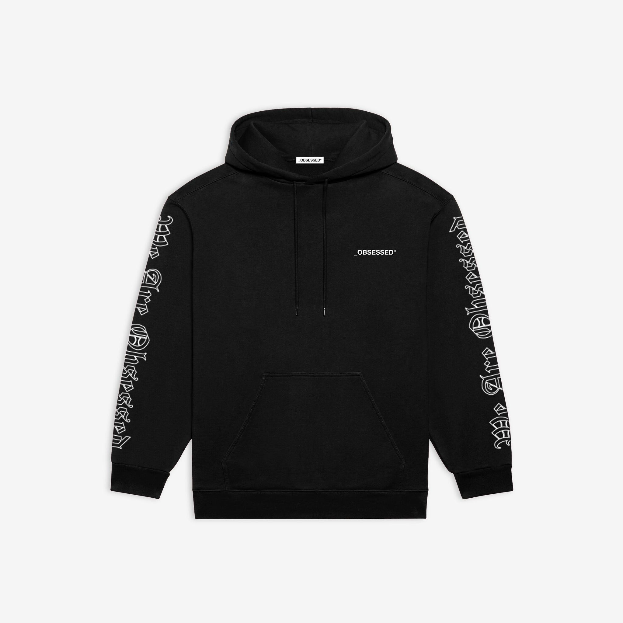 We Are Obsessed Hoodie